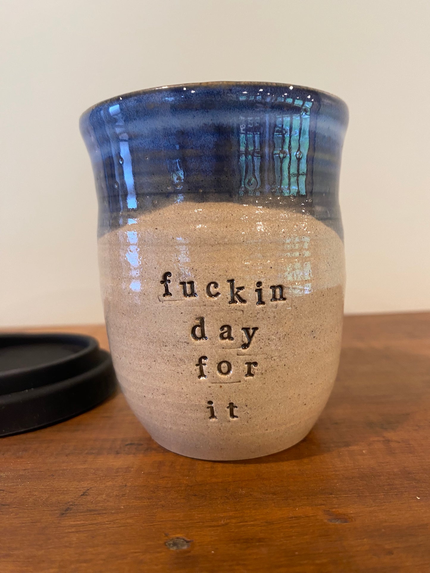 Fuckin day for it Regular Keep Cup