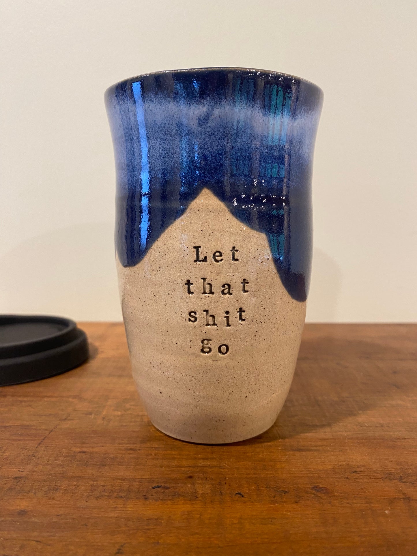 Let that shit go Large Keep Cup