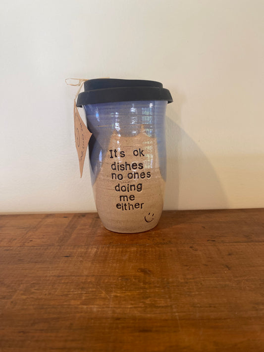 Its ok dishes no ones doing me either  Large Keep Cup